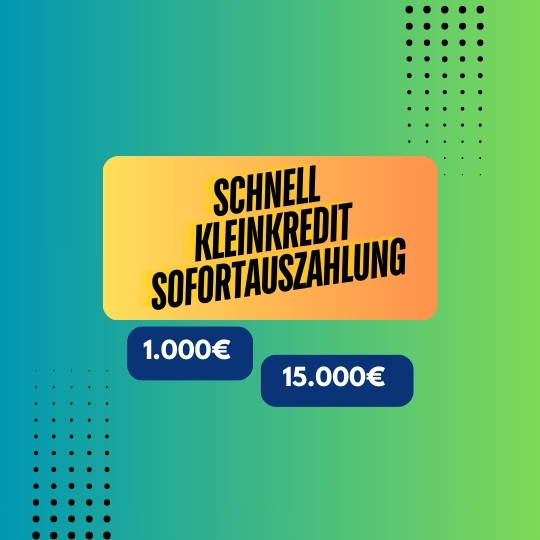 Schnell Kleinkredit Sofortauszahlung