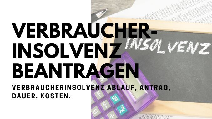 Verbraucherinsolvenz Beantragen